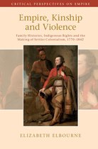 Critical Perspectives on Empire- Empire, Kinship and Violence