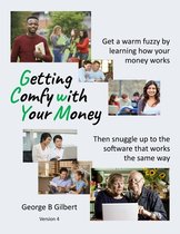 Getting Comfy With Your Money