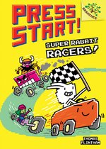Press Start!- Super Rabbit Racers!: A Branches Book (Press Start! #3)