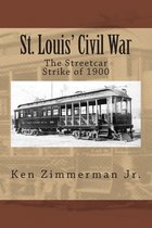 St. Louis' Civil War