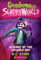 Revenge of the Invisible Boy Goosebumps Slappyworld 9, 9