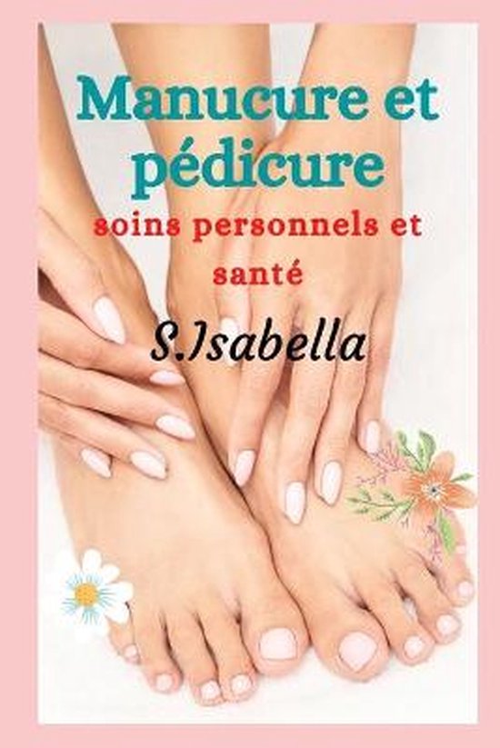 Manucure et pédicure