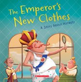 The Emperor's New Clothes (Tales to Grow By) (Library Edition): A Story about Honesty