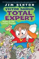 Victor Shmud, Total Expert- Night of the Living Things (Victor Shmud, Total Expert #2)