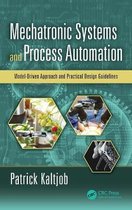 Mechatronic Systems and Process Automation
