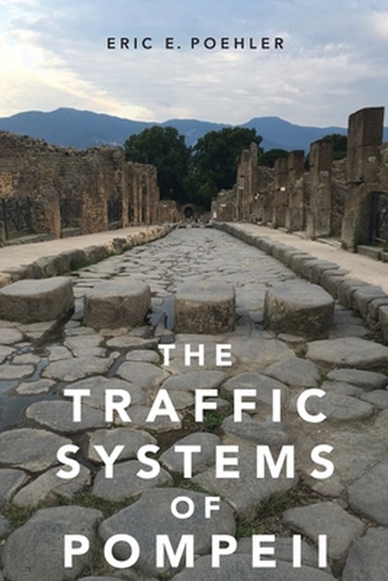 The Traffic Systems of Pompeii - cover