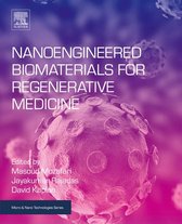 Micro and Nano Technologies - Nanoengineered Biomaterials for Regenerative Medicine