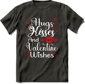 Hugs Kisses and Valentine Wishes - Valentijn T-Shirt | Grappig Valentijnsdag Cadeautje voor Hem en Haar | Dames - Heren - Unisex | Kleding Cadeau | - Donker Grijs - S