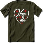You and My - Valentijn T-Shirt | Grappig Valentijnsdag Cadeautje voor Hem en Haar | Dames - Heren - Unisex | Kleding Cadeau | - Leger Groen - XL