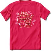 You Complete Me - Valentijn T-Shirt | Grappig Valentijnsdag Cadeautje voor Hem en Haar | Dames - Heren - Unisex | Kleding Cadeau | - Roze - XXL