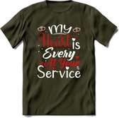 My Heart Is Every At Your Service - Valentijn T-Shirt | Grappig Valentijnsdag Cadeautje voor Hem en Haar | Dames - Heren - Unisex | Kleding Cadeau | - Leger Groen - M