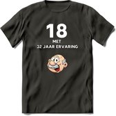 18 met 32 jaar ervaring T-Shirt | Grappig Abraham 50 Jaar Verjaardag Kleding Cadeau | Dames – Heren - Donker Grijs - M