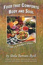 Food That Comforts Body and Soul