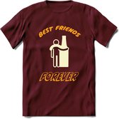 Best Friends Forever T-Shirt | Bier Kleding | Feest | Drank | Grappig Verjaardag Cadeau | - Burgundy - S