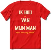 Ik Hou Van Mijn ManT-Shirt | Bier Kleding | Feest | Drank | Grappig Verjaardag Cadeau | - Rood - M