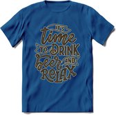Its Time To Drink Beer And Relax T-Shirt | Bier Kleding | Feest | Drank | Grappig Verjaardag Cadeau | - Donker Blauw - XXL