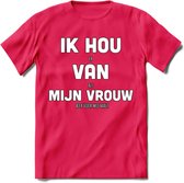 Ik Hou Van Mijn Vrouw T-Shirt | Bier Kleding | Feest | Drank | Grappig Verjaardag Cadeau | - Roze - L