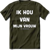 Ik Hou Van Mijn Vrouw T-Shirt | Bier Kleding | Feest | Drank | Grappig Verjaardag Cadeau | - Leger Groen - S