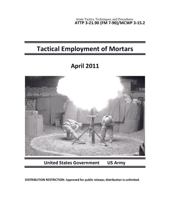 Army Tactics, Techniques, and Procedures ATTP 3-21.90 (FM 7- ... - cover