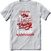 You Are The Best Thing - Valentijn T-Shirt | Grappig Valentijnsdag Cadeautje voor Hem en Haar | Dames - Heren - Unisex | Kleding Cadeau | - Licht Grijs - Gemaleerd - XXL