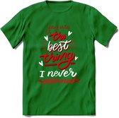 You Are The Best Thing - Valentijn T-Shirt | Grappig Valentijnsdag Cadeautje voor Hem en Haar | Dames - Heren - Unisex | Kleding Cadeau | - Donker Groen - XL