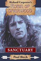 Robin of Sherwood 2 - Sanctuary