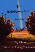 Nurse Hal Among The Amish 2 - The Rainbow's End-book 2-Nurse Hal Among The Amish