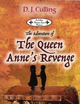 The Adventure of the Queen Anne's Revenge