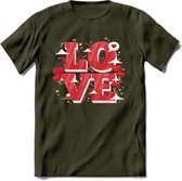 Love - Valentijn T-Shirt | Grappig Valentijnsdag Cadeautje voor Hem en Haar | Dames - Heren - Unisex | Kleding Cadeau | - Leger Groen - L