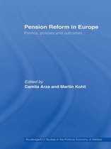 Routledge Studies in the Political Economy of the Welfare State - Pension Reform in Europe