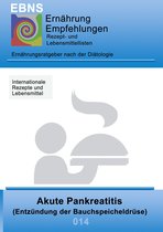 EBNS Ernährungsempfehlungen 14 - Ernährung bei Akute Pankreatitis