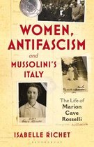 Women, Antifascism and Mussolini's Italy