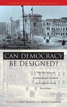 Can Democracy Be Designed?