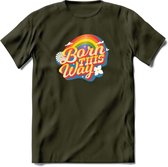 Born This Way | Pride T-Shirt | Grappig LHBTIQ+ / LGBTQ / Gay / Homo / Lesbi Cadeau Shirt | Dames - Heren - Unisex | Tshirt Kleding Kado | - Leger Groen - XXL