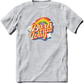 Born This Way | Pride T-Shirt | Grappig LHBTIQ+ / LGBTQ / Gay / Homo / Lesbi Cadeau Shirt | Dames - Heren - Unisex | Tshirt Kleding Kado | - Licht Grijs - Gemaleerd - M