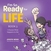 I’M so Ready for Life: Book 3