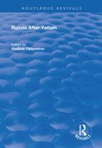 Routledge Revivals - Russia After Yeltsin
