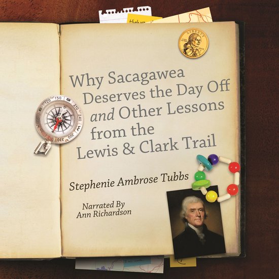 Foto: Why sacagawea deserves a day off and other lessons from the lewis and clark trail