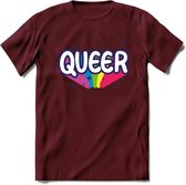 Queer | Pride T-Shirt | Grappig LHBTIQ+ / LGBTQ / Gay / Homo / Lesbi Cadeau Shirt | Dames - Heren - Unisex | Tshirt Kleding Kado | - Burgundy - M