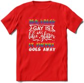 Gay Glitter | Pride T-Shirt | Grappig LHBTIQ+ / LGBTQ / Gay / Homo / Lesbi Cadeau Shirt | Dames - Heren - Unisex | Tshirt Kleding Kado | - Rood - S
