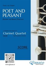 Poet and Peasant overture - Clarinet Quartet 6 - (Score) Poet and Peasant overture for Clarinet Quartet