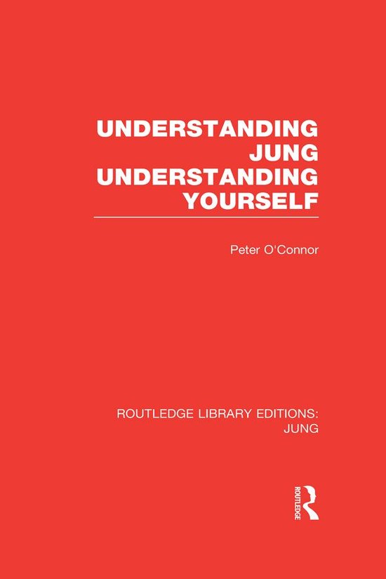 Understanding Jung Understanding Yourself (Rle - cover