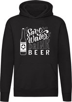 Save water drink beer  hoodie | sweater | water | bier | drank |kado | trui | unisex | capuchon