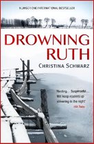 Drowning Ruth The stunning psychological drama you will never forget