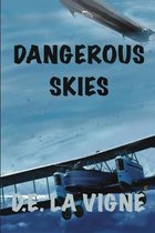 Dangerous Skies