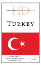 Historical Dictionaries of Europe- Historical Dictionary of Turkey