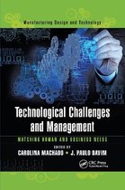 Manufacturing Design and Technology- Technological Challenges and Management