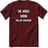 Ik hou van mijn vrouw Bier T-Shirt | Unisex Kleding | Dames - Heren Feest shirt | Drank | Grappig Verjaardag Cadeau tekst | - Burgundy - L