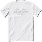 Weekend Bier T-Shirt | Unisex Kleding | Dames - Heren Feest shirt | Drank | Grappig Verjaardag Cadeau tekst | - Wit - XXL