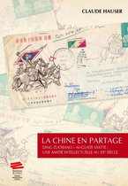 Histoire - La Chine en partage